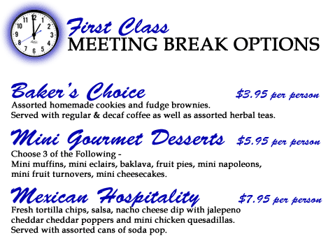 First Class Meeting Break Options